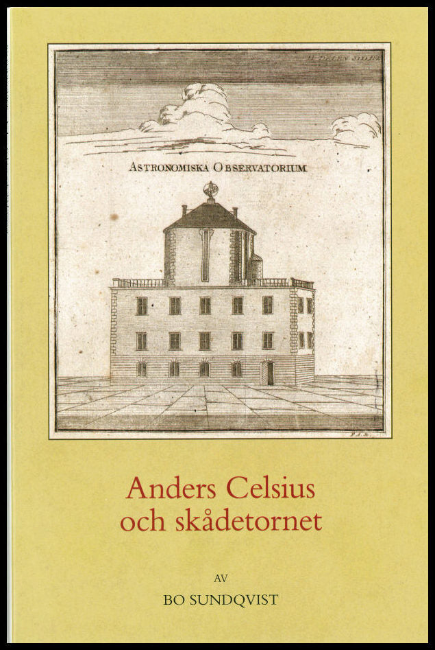 Mähl, Stefan [red.] | Anders Celsius och skådetornet