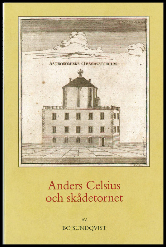 Mähl, Stefan [red.] | Anders Celsius och skådetornet