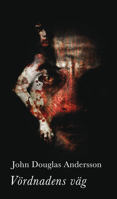 Andersson, John Douglas | Vördnadens väg