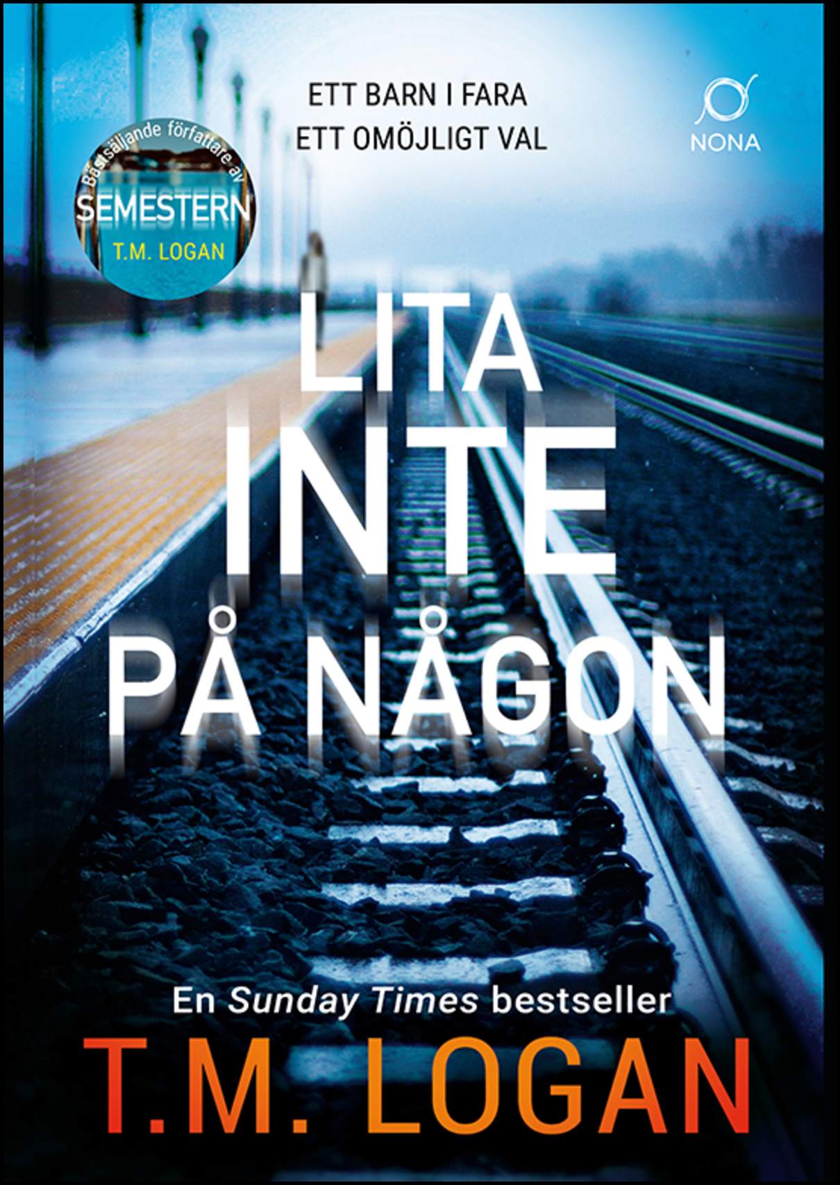 Logan, T.M. | Lita inte på någon
