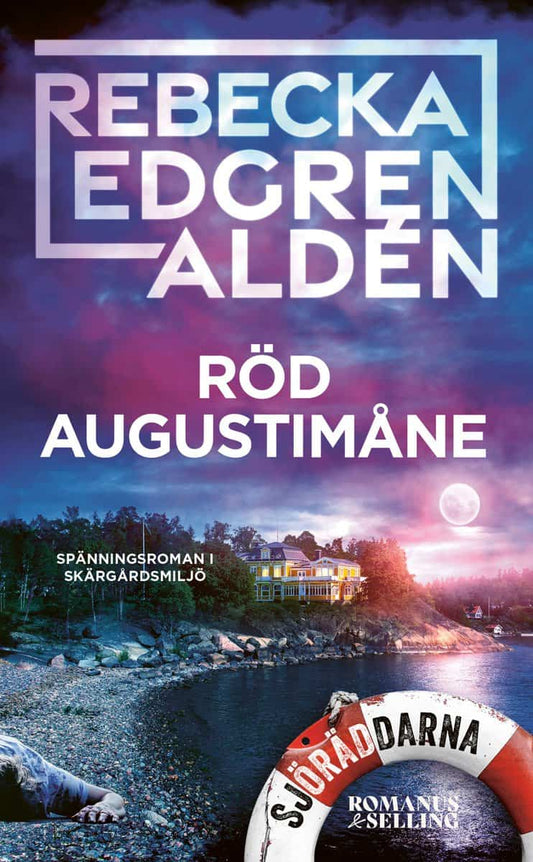 Edgren Aldén, Rebecka | Röd augustimåne