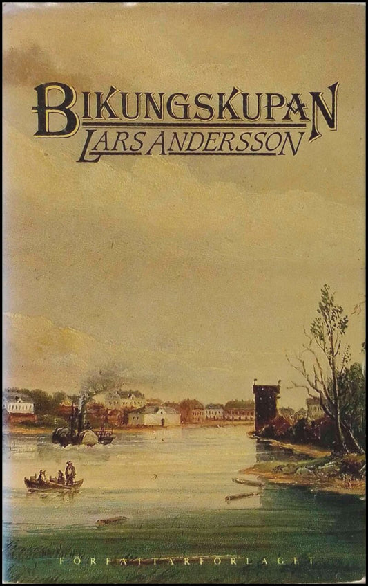 Andersson, Lars | Bikungskupan : Roman