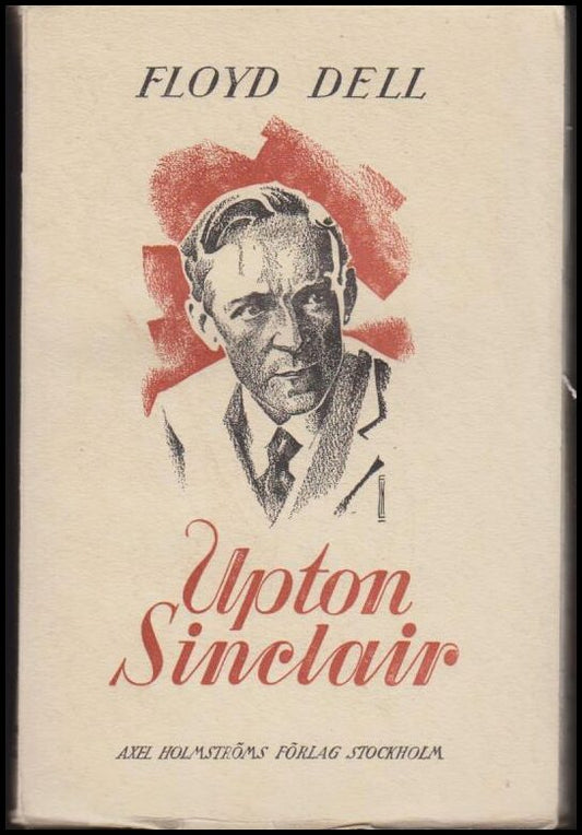 Dell, Floyd | Upton Sinclair : En social studie