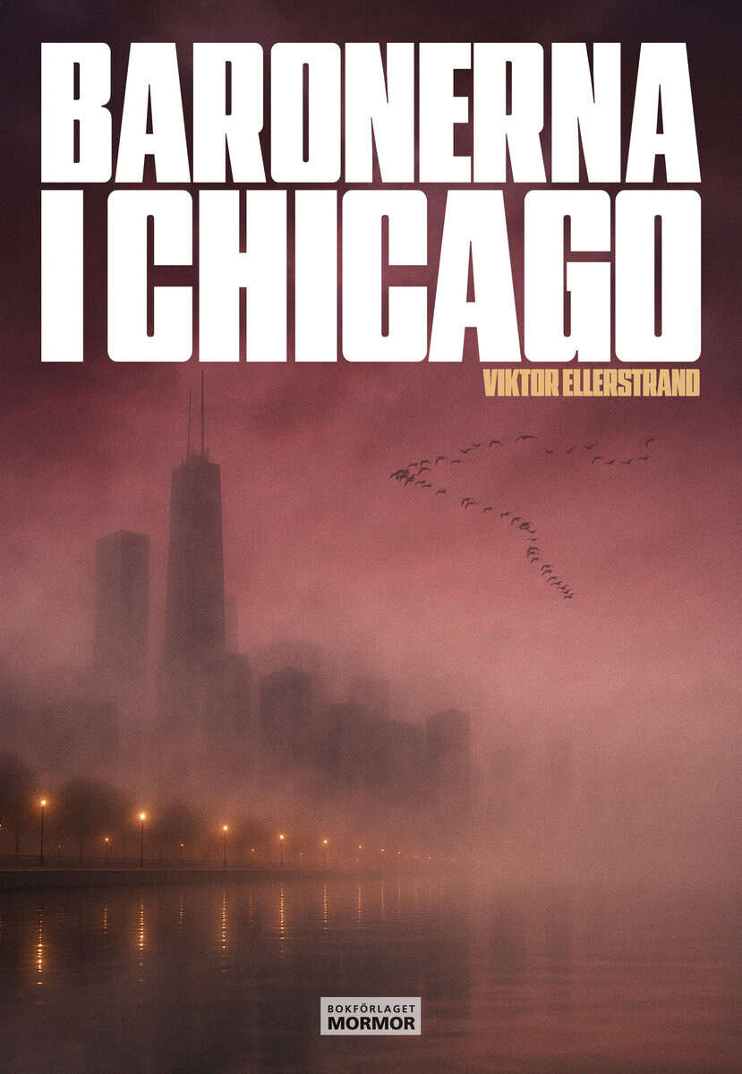 Ellerstrand, Viktor | Baronerna i Chicago
