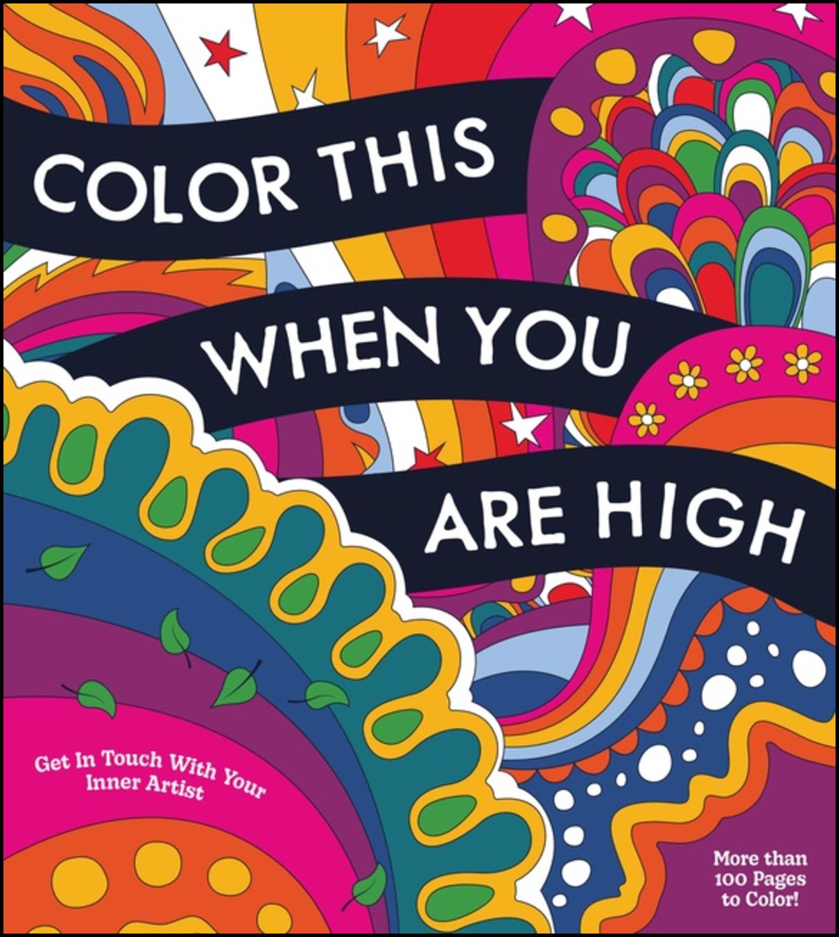 Editors of Chartwell Books | Color This When You Are High