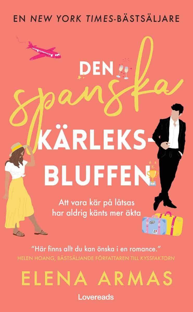 Armas, Elena | Den spanska kärleksbluffen