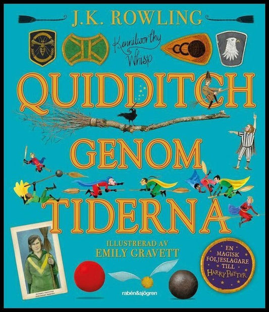 Rowling, J. K. | Quidditch genom tiderna