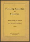 Turnbull, Viktor / Wilkins, S. | Personlig magnetism och hypnotism : Metodiska övningar och experiment