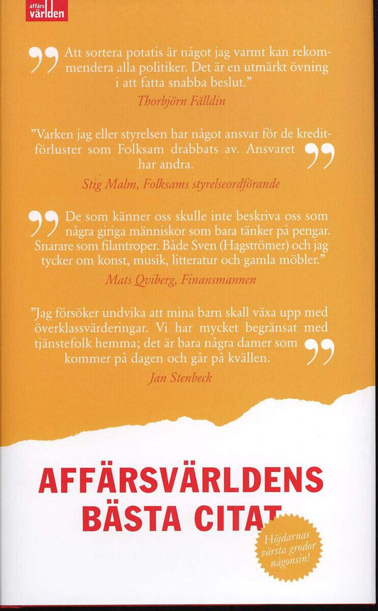 Fridensköld, Per-Olof | Öberg, Hans-Olov [red.] | Affärsvärldens bästa citat