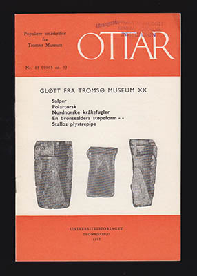 Brox, Ottar (red) | Ottar. Gløtt fra Tromsø museum : Nr. 45 (1965 nr. 3)