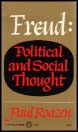 Roazen, Paul | Freud : Political and social thought