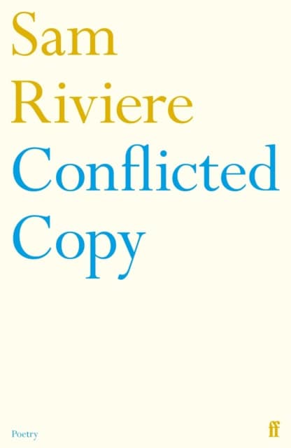 Riviere, Sam | Conflicted Copy