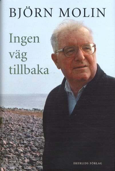 Molin, Björn | Ingen väg tillbaka
