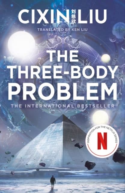 Liu, Cixin | The Three-Body Problem