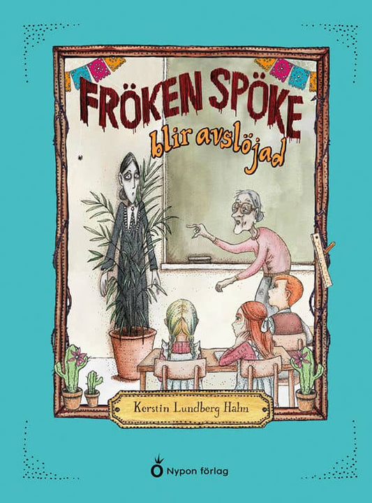 Lundberg Hahn, Kerstin | Fröken Spöke blir avslöjad