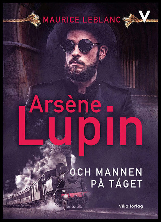 Leblanc, Maurice | Arsène Lupin och mannen på tåget