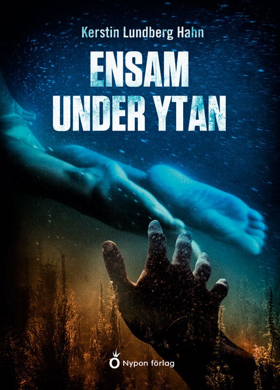 Lundberg Hahn, Kerstin | Ensam under ytan