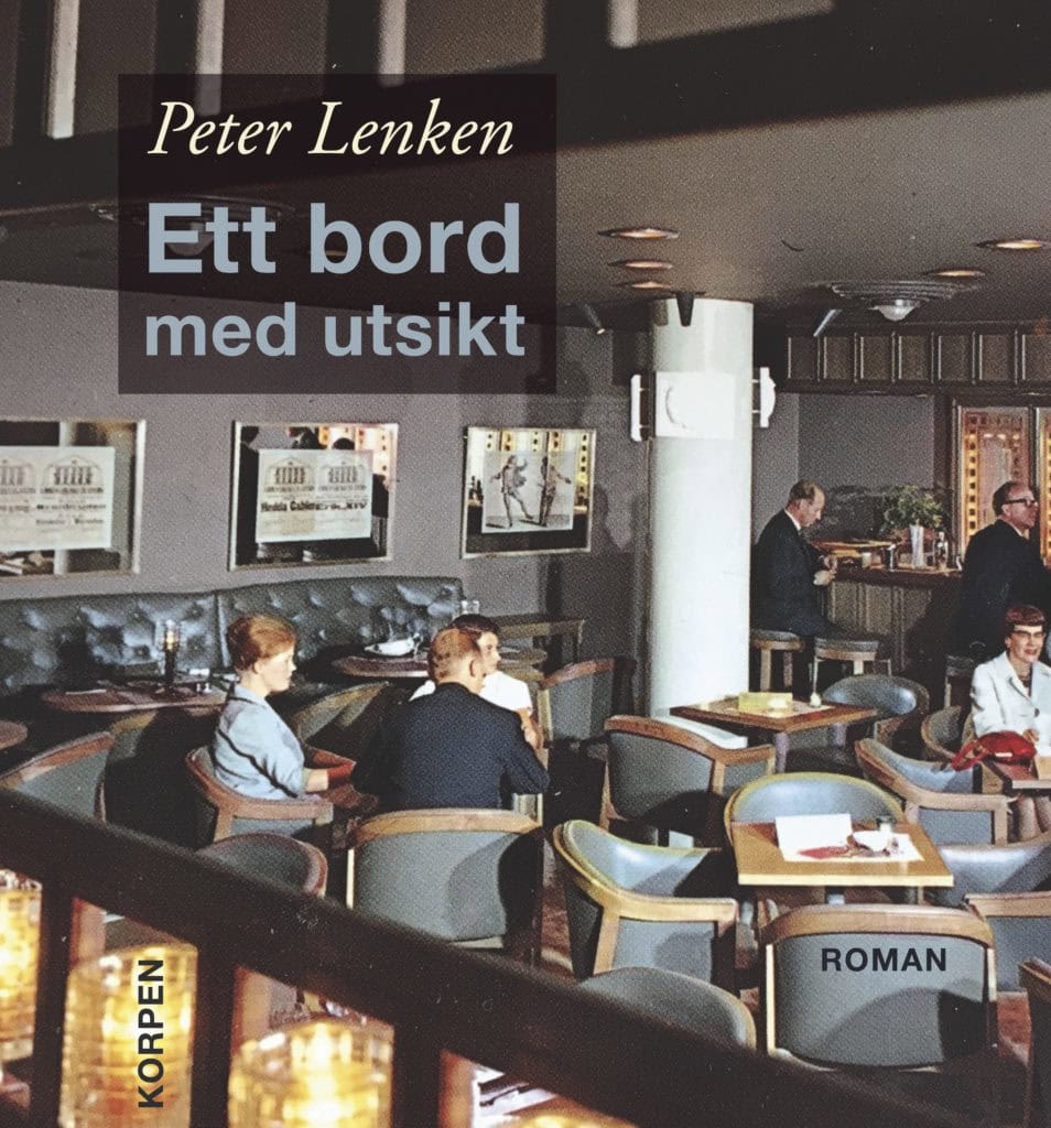 Lenken, Peter | Ett bord med utsikt