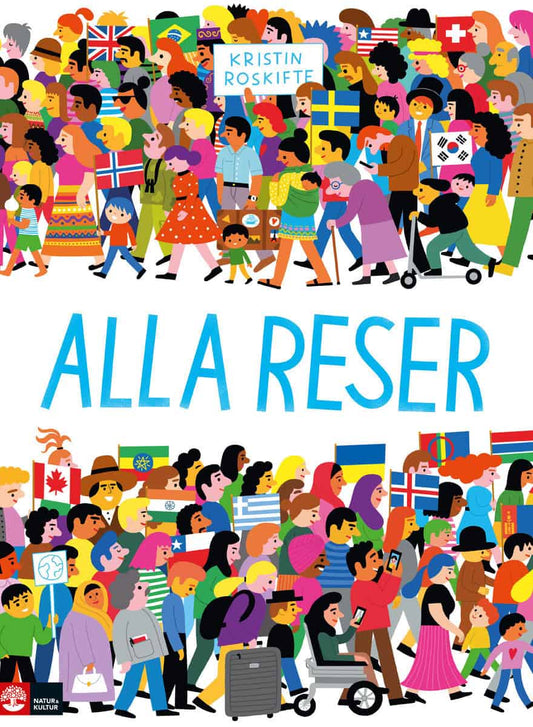 Roskifte, Kristin | Alla reser