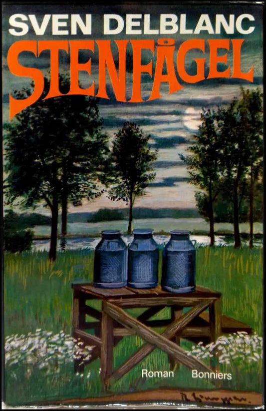 Delblanc, Sven | Stenfågel : En berättelse från Sörmland : [roman]