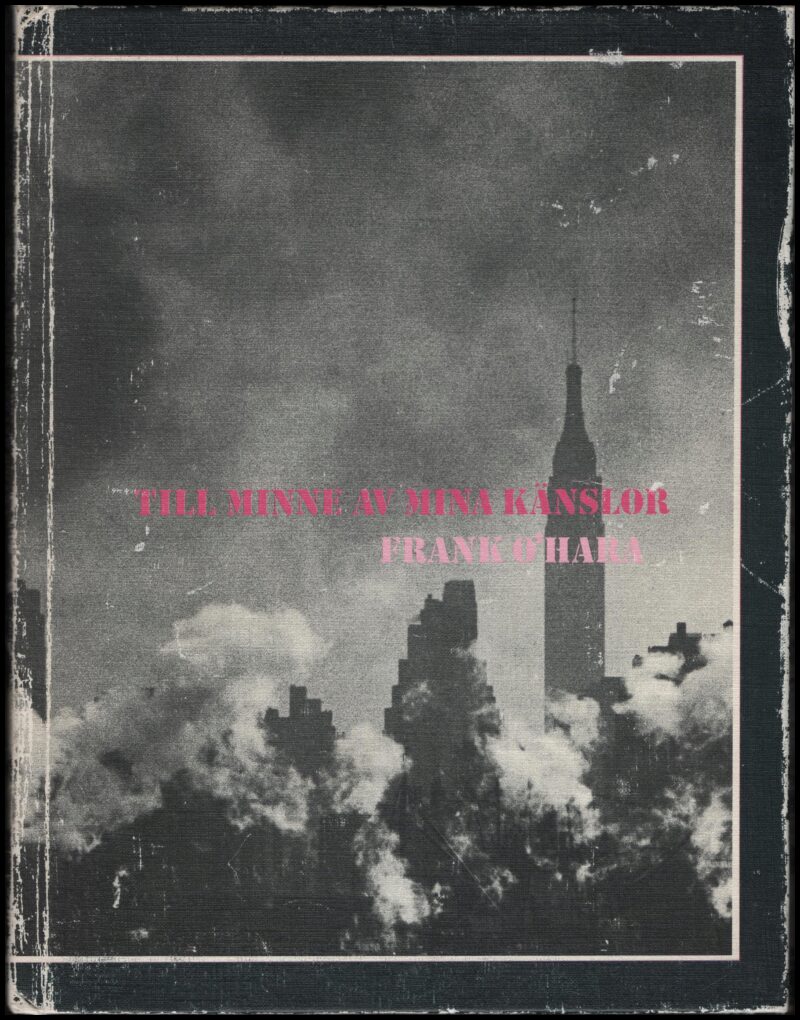 O´Hara, Frank | Till minne av mina känslor