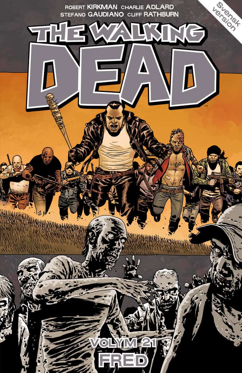 Kirkman, Robert | The Walking Dead volym 21. Fred