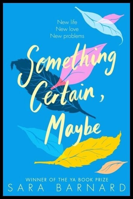 Barnard, Sara | Something Certain, Maybe