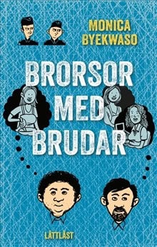 Byekwaso, Monica | Brorsor med brudar