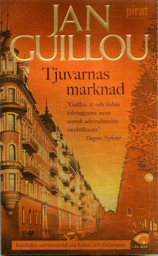 Guillou, Jan | Tjuvarnas marknad