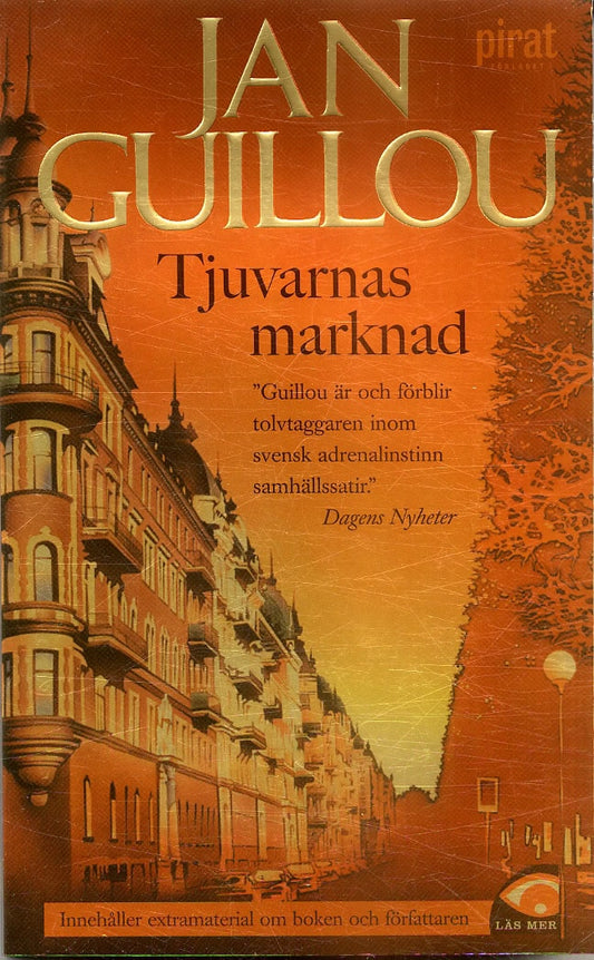 Guillou, Jan | Tjuvarnas marknad