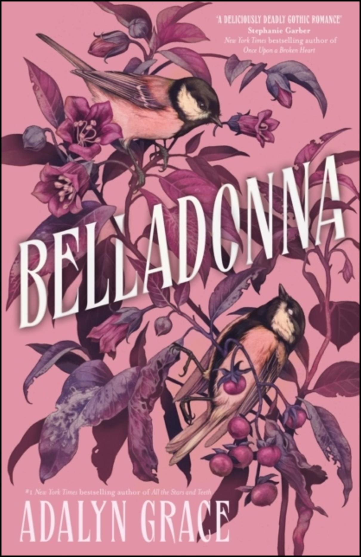 Grace, Adalyn | Belladonna