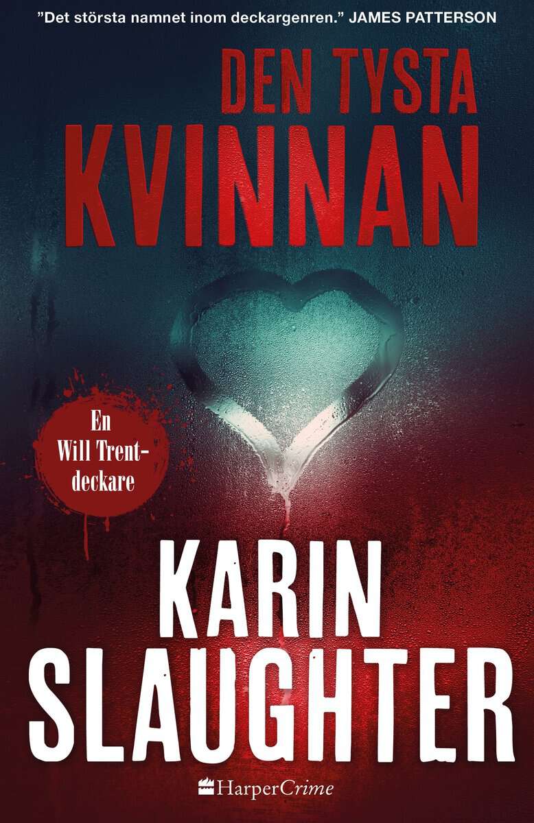 Slaughter, Karin | Den tysta kvinnan