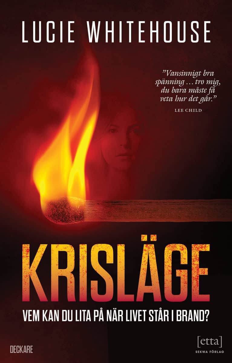 Whitehouse, Lucie | Krisläge