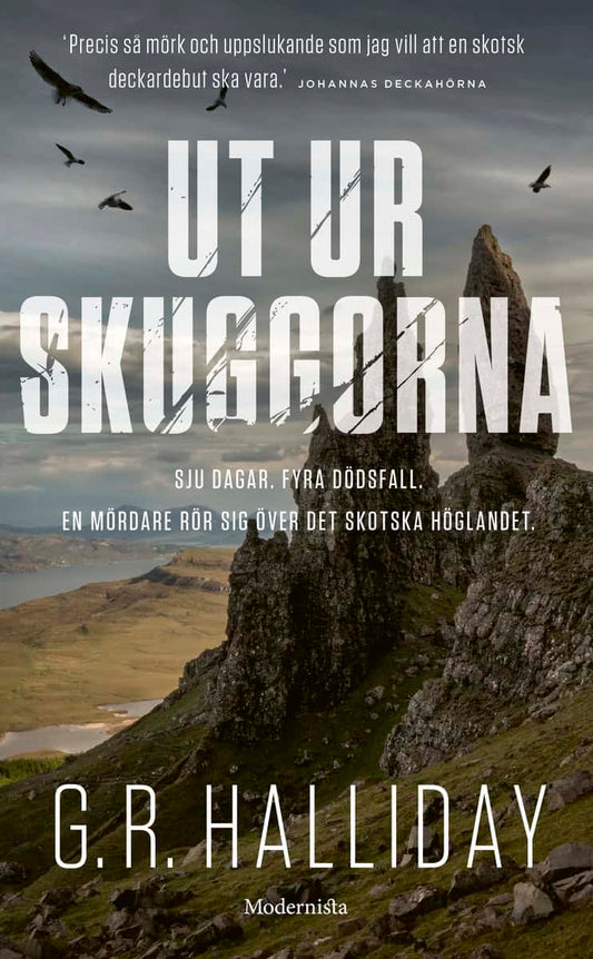 Halliday, G. R. | Ut ur skuggorna