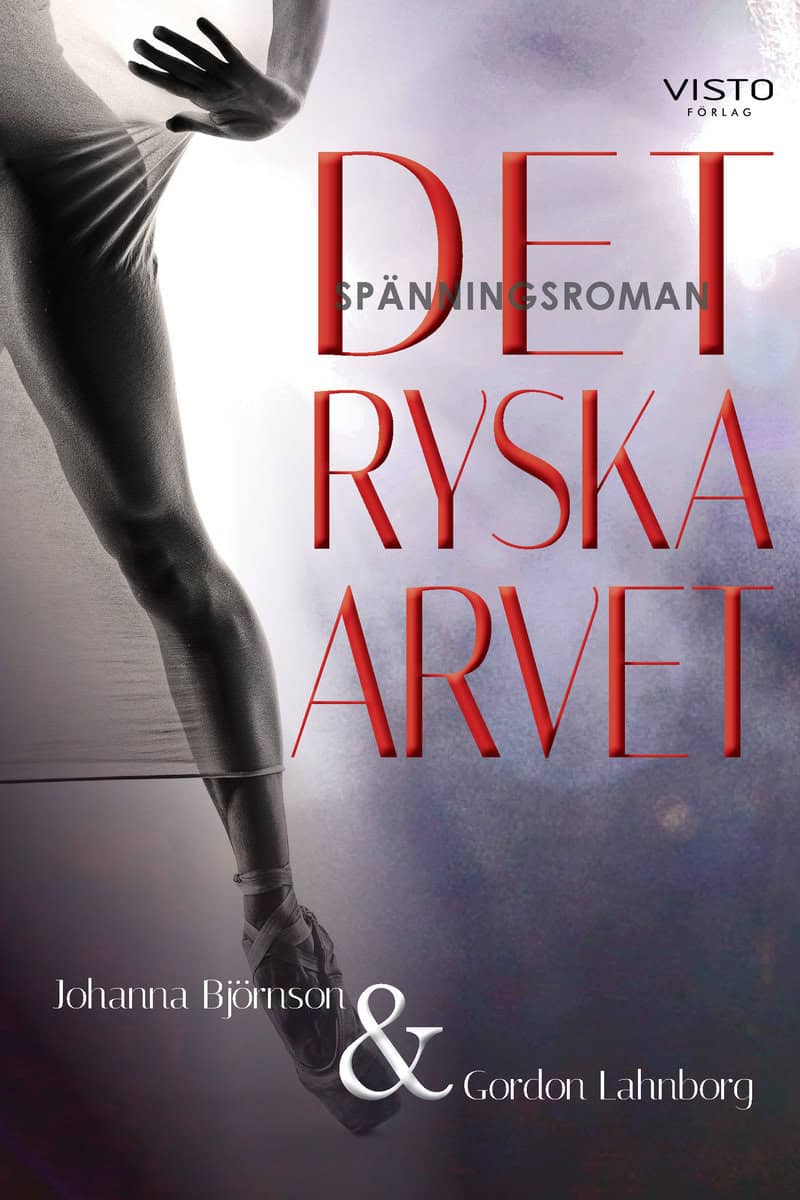 Björnson, Johanna | Lahnborg, Gordon | Det ryska arvet