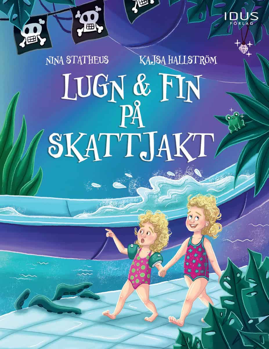 Statheus, Nina | Hallström, Kajsa | Lugn & Fin på skattjakt