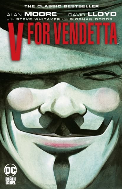 Moore, Alan | V for Vendetta