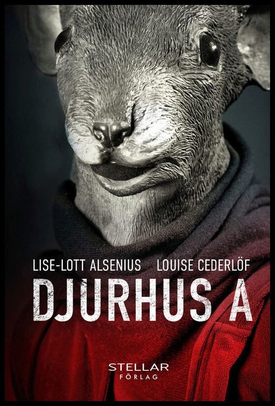 Cederlöf, Louise| Alsenius, Lise-Lott | Djurhus A