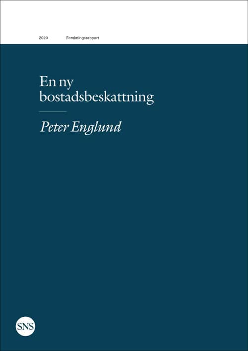 Englund, Peter | En ny bostadsbeskattning