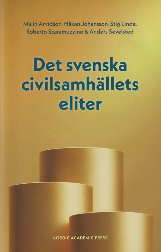 Sevelsted, Anders | Scaramuzzino, Roberto | Linde, Stig | Johansson, Håkan | Arvidson, Malin | Det svenska civilsamhälle...