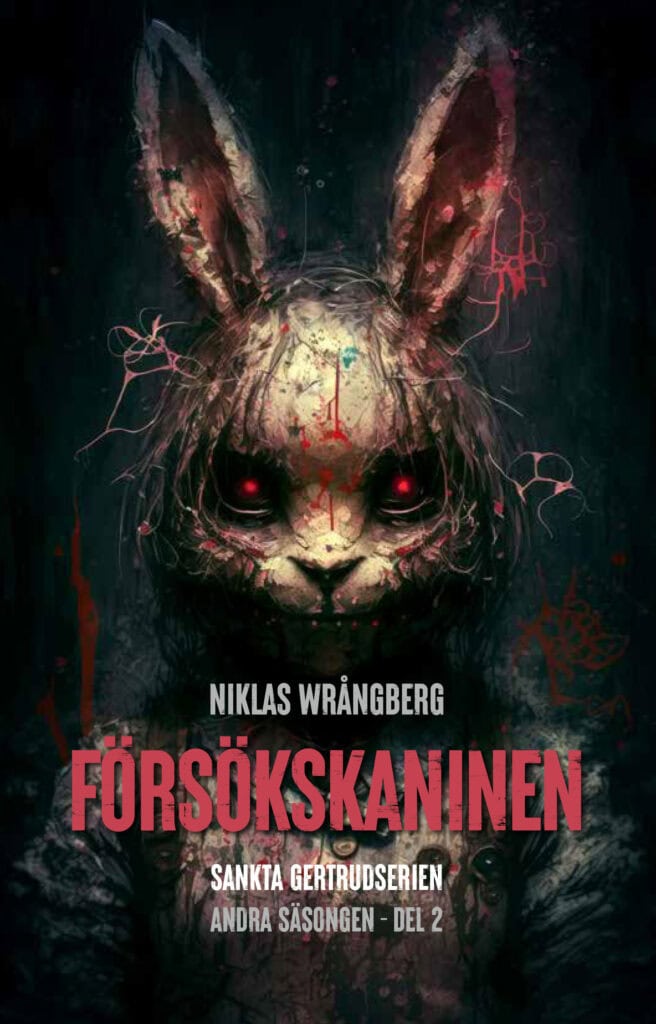 Wrångberg, Niklas | Försökskaninen