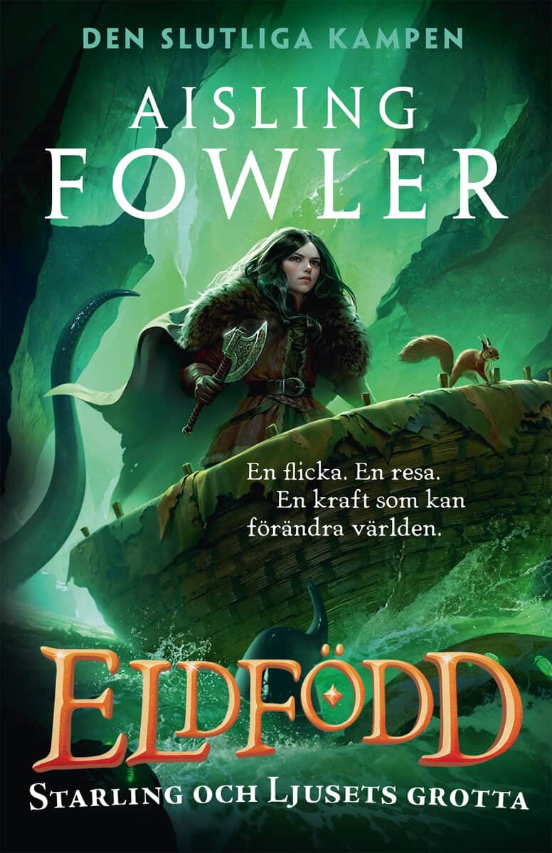 Fowler, Aisling | Starling och Ljusets grotta