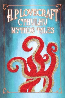 Lovecraft, H. P. | H. P. Lovecraft Cthulhu Mythos Tales