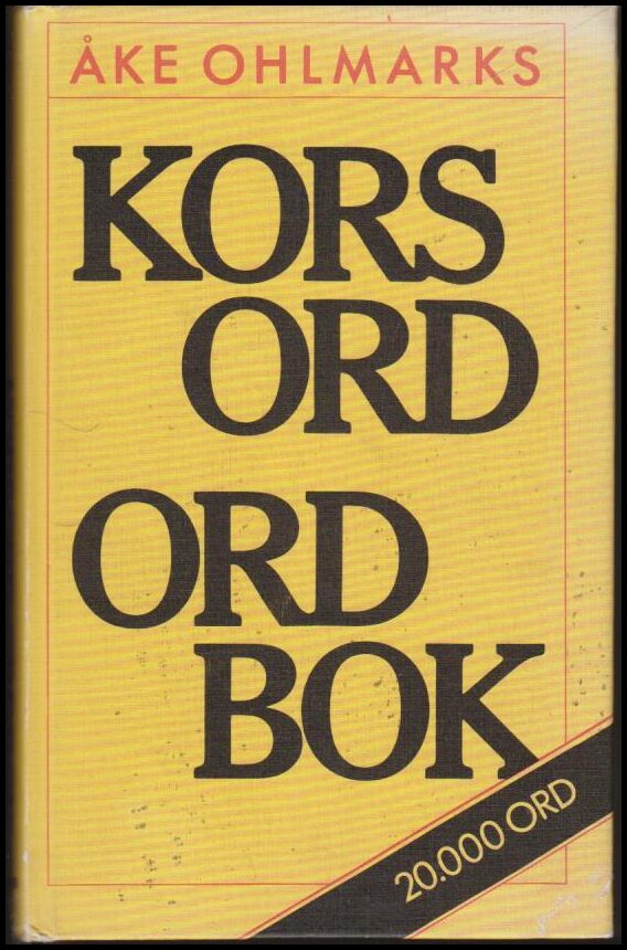 Ohlmarks, Åke | Korsord Ordbok