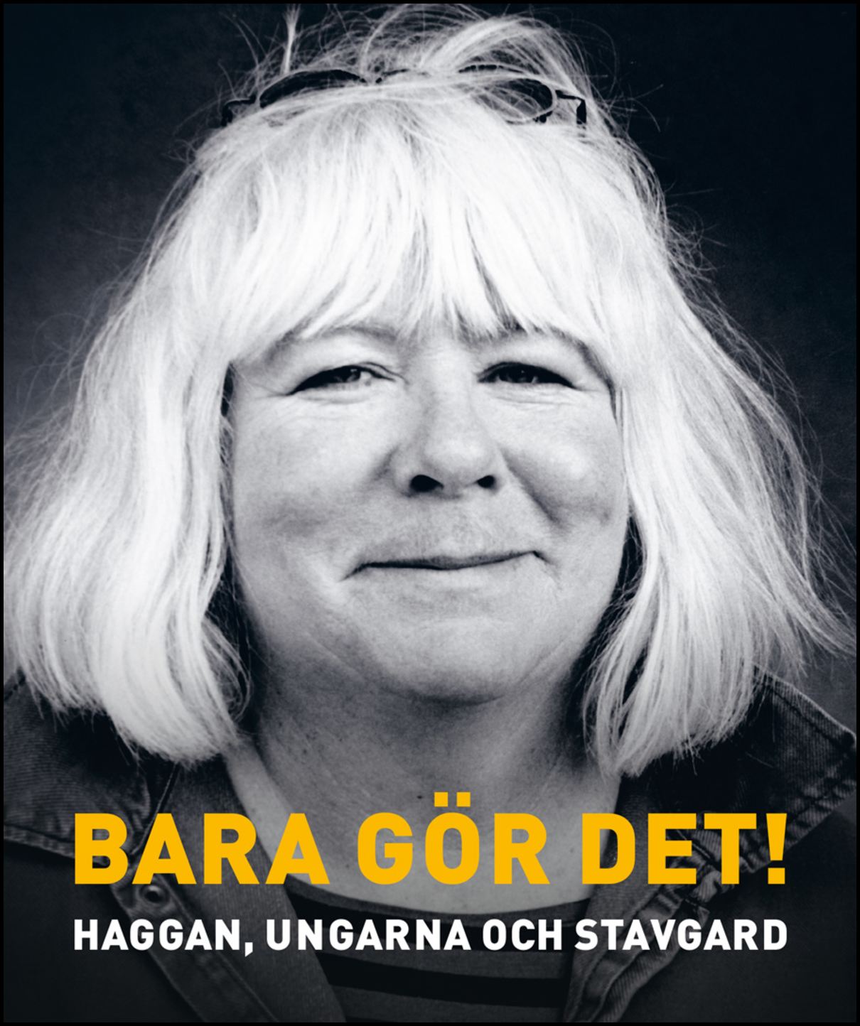 Östberg, Wilhelm | Bara gör det!