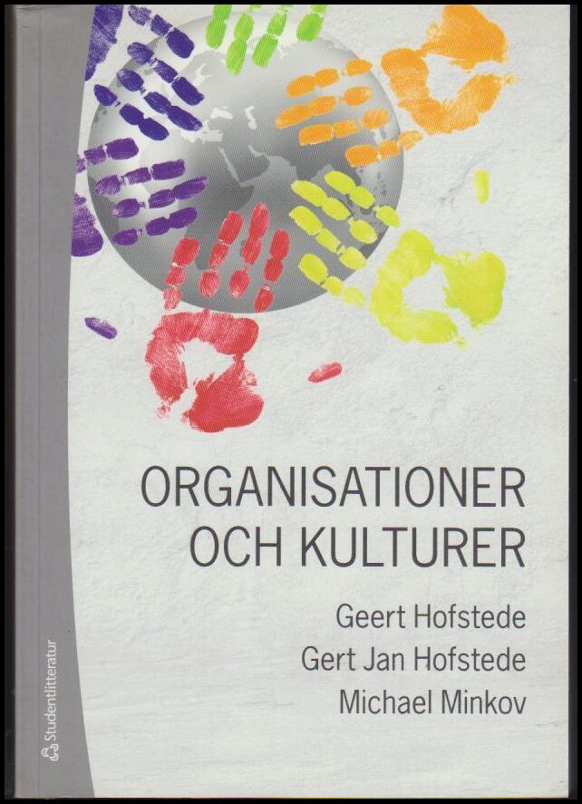 Hofstede, Geert | Hofstede, Gert Jan | Minkov, Michael | Organisationer och kulturer