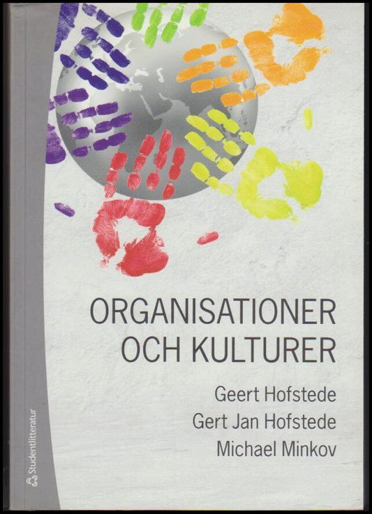 Hofstede, Geert | Hofstede, Gert Jan | Minkov, Michael | Organisationer och kulturer