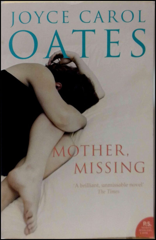 Oates, Joyce Carol | Mother, Missing