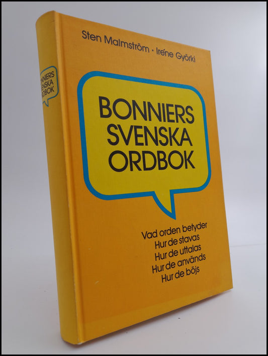 Malmström, Sten | Iréne Györki | Bonniers svenska ordbok : Vad orden betyder, hur de stavas, hur de uttalas, hur de anvä...