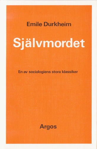 Durkheim, Emile | Självmordet